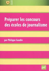 Préparer les concours des écoles de journalisme : nouveaux concours, nouvelles épreuves