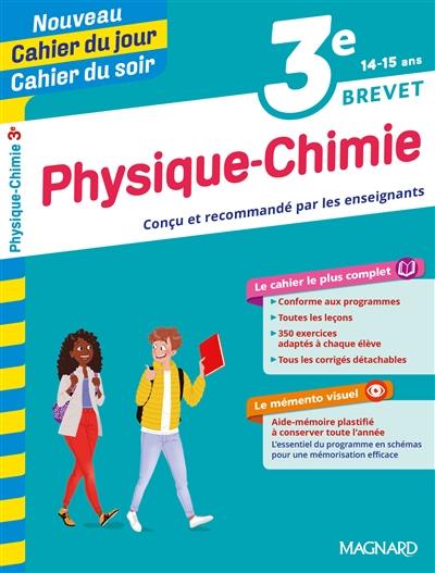 Physique chimie 3e, 14-15 ans : brevet