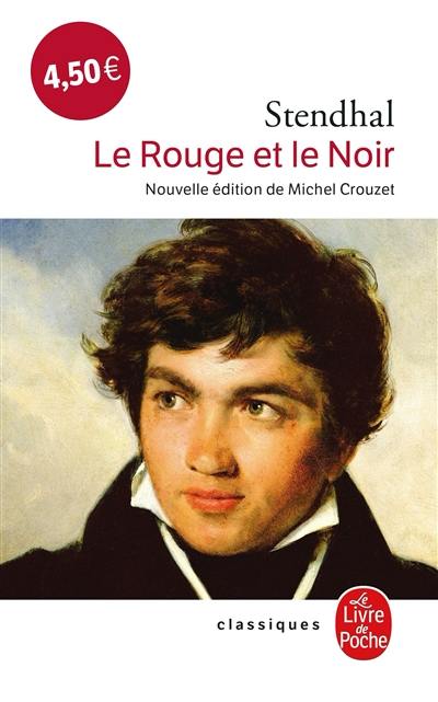 Le rouge et le noir : chronique de 1830