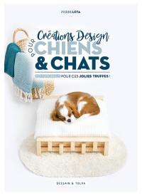 Créations design pour chiens & chats : 10 tutoriels pour ces jolies truffes !