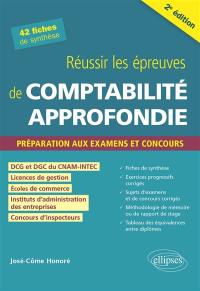 Réussir les épreuves de comptabilité approfondie : préparation aux examens et concours