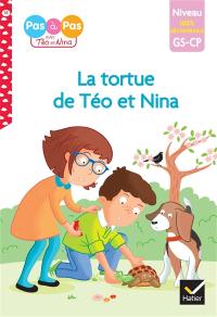 La tortue de Téo et Nina : niveau GS, CP, 100 % déchiffrable