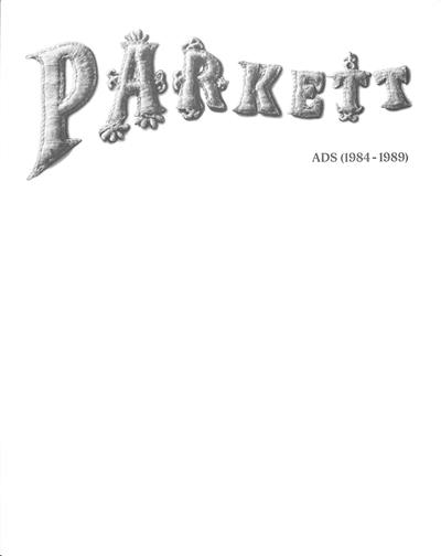 Parkett ads (1984-1989)