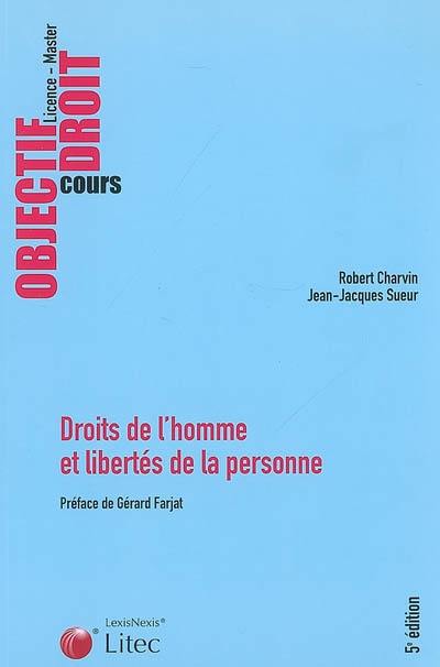 Droits de l'homme et libertés de la personne