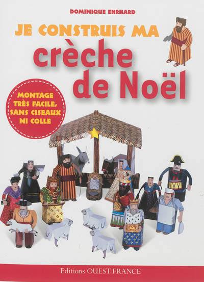 Je construis ma crèche de Noël