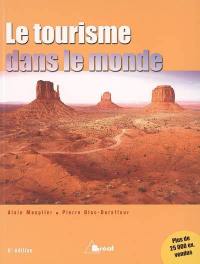 Le tourisme dans le monde