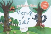 Victor et Lili : avec doudous à créer par maman