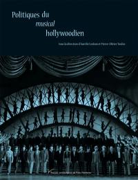 Politiques du musical hollywoodien