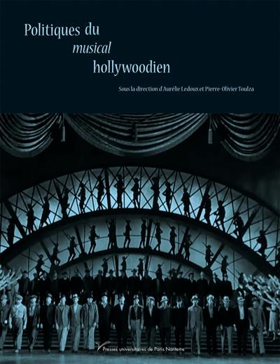 Politiques du musical hollywoodien