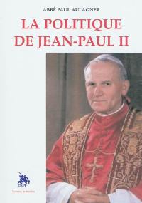 La politique de Jean-Paul II