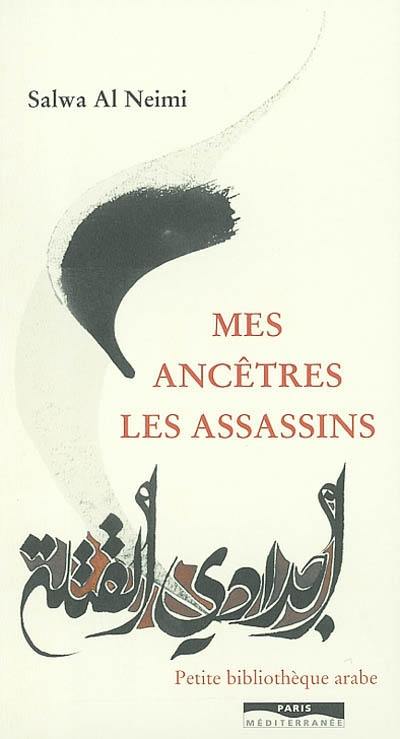 Mes ancêtres les Assassins