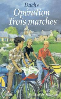 Opération Trois-Marches