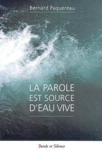 La parole est source d'eau vive : poésies spirituelles