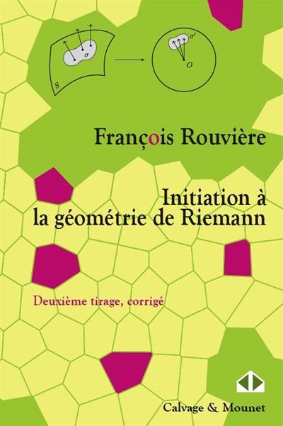 Initiation à la géométrie de Riemann