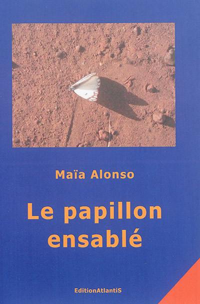 Le papillon ensablé