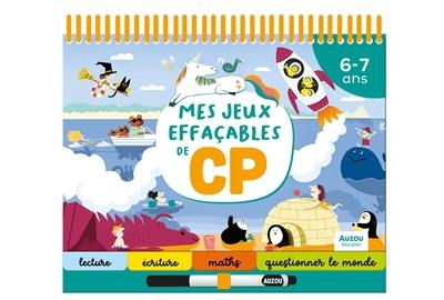 Mes jeux effaçables de CP : 6-7 ans