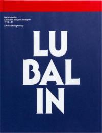 Herb Lubalin : American Graphic Designer