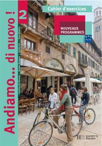 Andiamo... di nuovo ! 2 : nouveaux programmes, palier 1, A1-A2 : cahier d'exercices