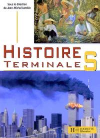 Histoire Terminale S : livre de l'élève