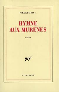 Hymne aux murènes