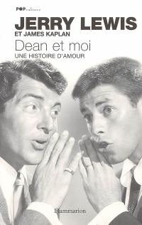 Dean et moi : une histoire d'amour