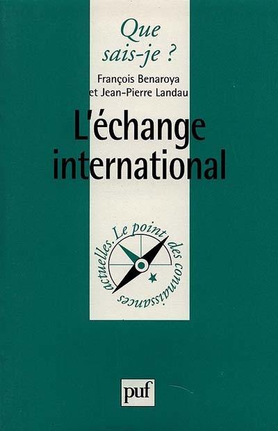 L'échange international