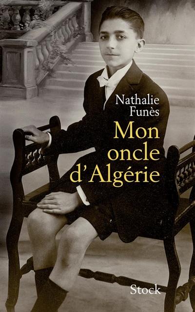 Mon oncle d'Algérie