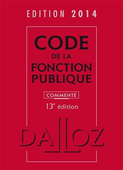 Code de la fonction publique commenté 2014