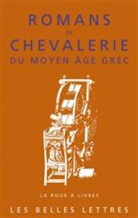 Romans de chevalerie du Moyen Age grec