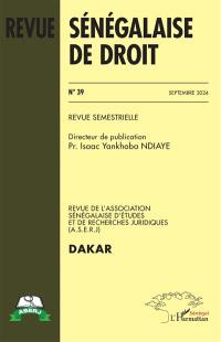 Revue sénégalaise de droit, n° 39