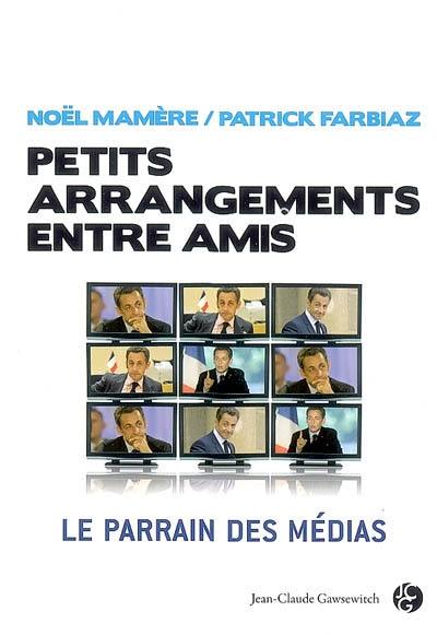 Petits arrangements entre amis : feuilleton en dix épisodes pour tous publics