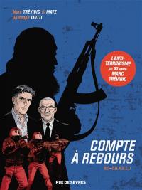 Compte à rebours. Vol. 1. Es-shahid