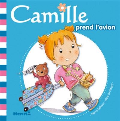 Camille. Vol. 41. Camille prend l'avion