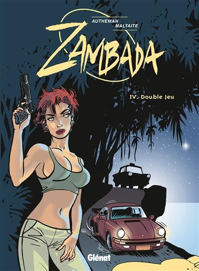 Zambada. Vol. 4. Double jeu