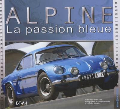 Alpine, la passion bleue