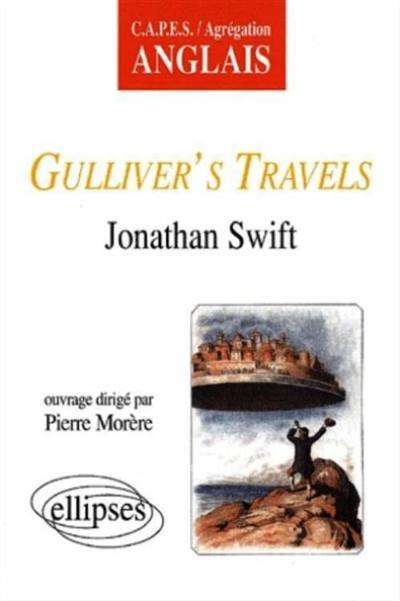 Gulliver's travels : Jonathan Swift