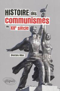 Histoire des communismes au XXe siècle