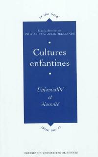 Cultures enfantines : universalité et diversité