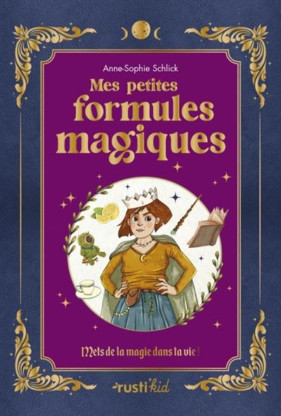 Mes petites formules magiques