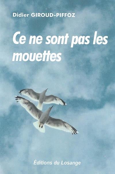 Ce ne sont pas les mouettes