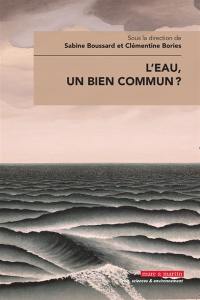 L'eau, un bien commun ?