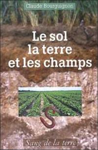 Le sol, la terre et les champs