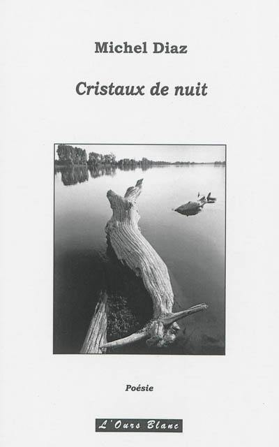 Cristaux de nuit