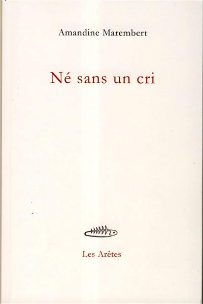 Né sans un cri