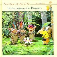 Tam-Tam et Piccolo. Vol. 1. Bons baisers de Bornéo