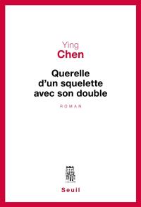 Querelle d'un squelette avec son double