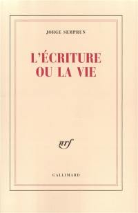 L'écriture ou la vie