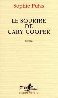 Le sourire de Gary Cooper