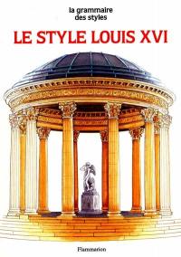 Le Style Louis XVI