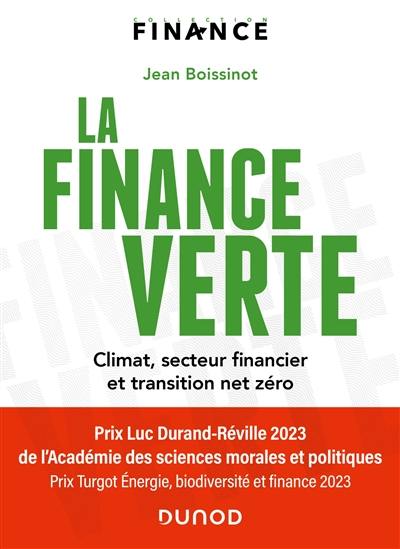 La finance verte : climat, secteur financier et transition net zéro